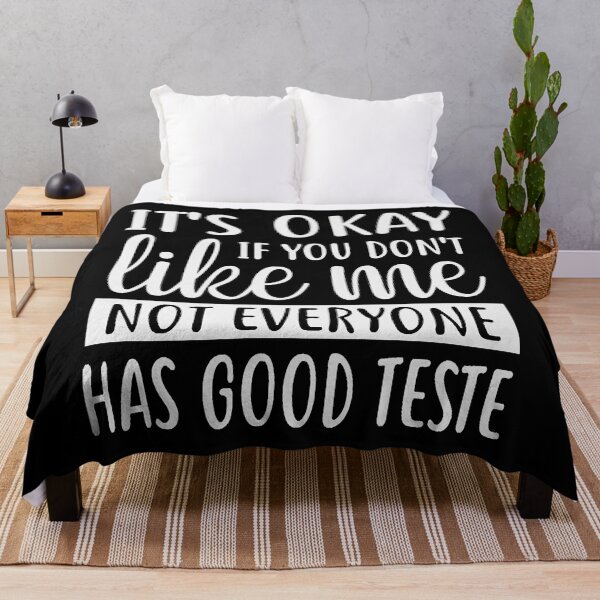 Item preview, It s okay if you don t like me not everyone has designed and sold by NicholasGandhi.