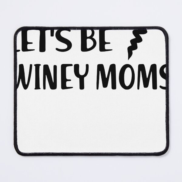 Item preview, Screw it let's be winney moms designed and sold by besogosyty376.