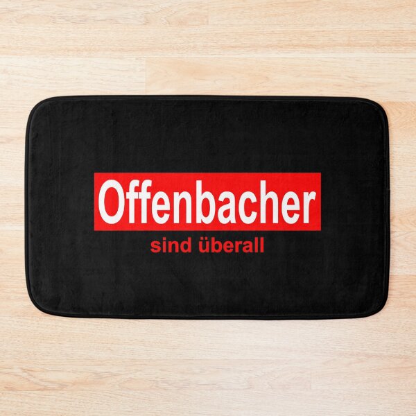 Item preview, Offenbacher are everywhere - Hessen Kickers city Offenbach am Main designed and sold by urban-design.