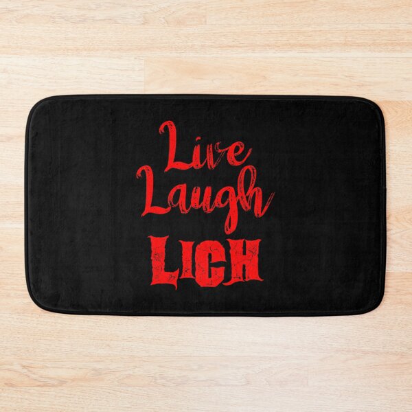 Item preview, Live, Laugh, Lich Parody Red designed and sold by WPahat.