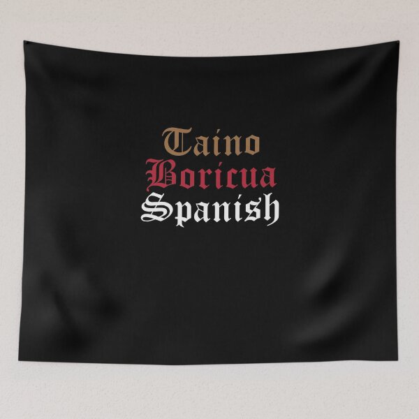 Item preview, Boricua Taino Spanish For A Puerto Rican Pride Lover Latino designed and sold by Nessshirts.