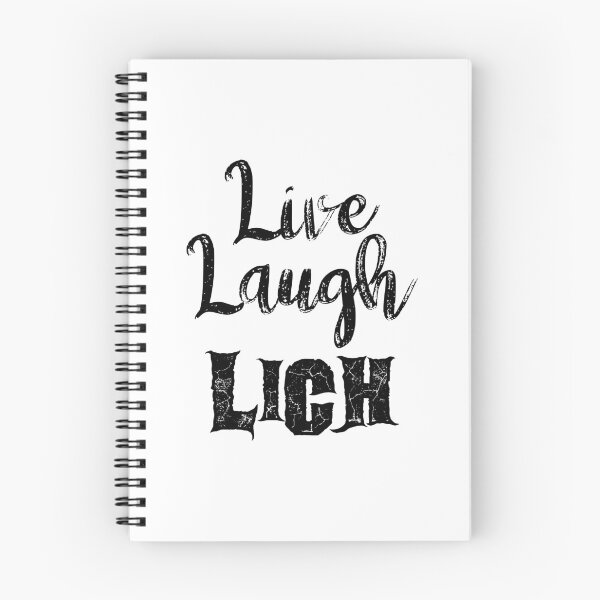 Item preview, Live, Laugh, Lich Parody Black designed and sold by WPahat.