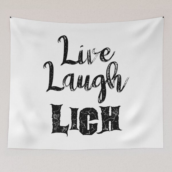 Item preview, Live, Laugh, Lich Parody Black designed and sold by WPahat.