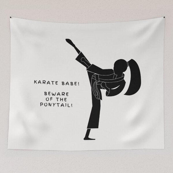 Item preview, Karate Babe. Beware of the Ponytail! designed and sold by Krispsm.