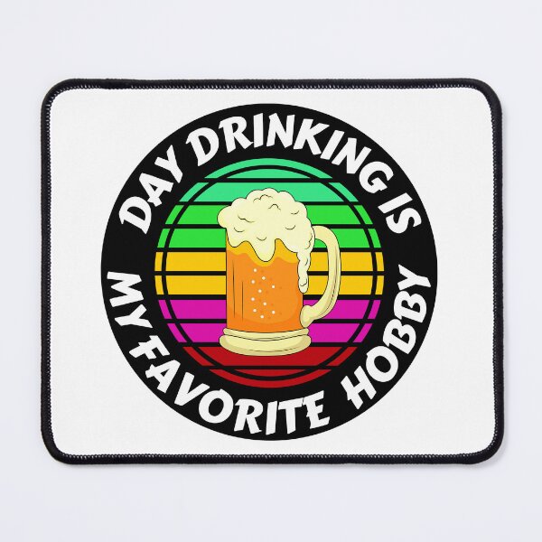 Item preview, Day Drinking Is My favorite Hobby Beer Mug designed and sold by RGRamsey.