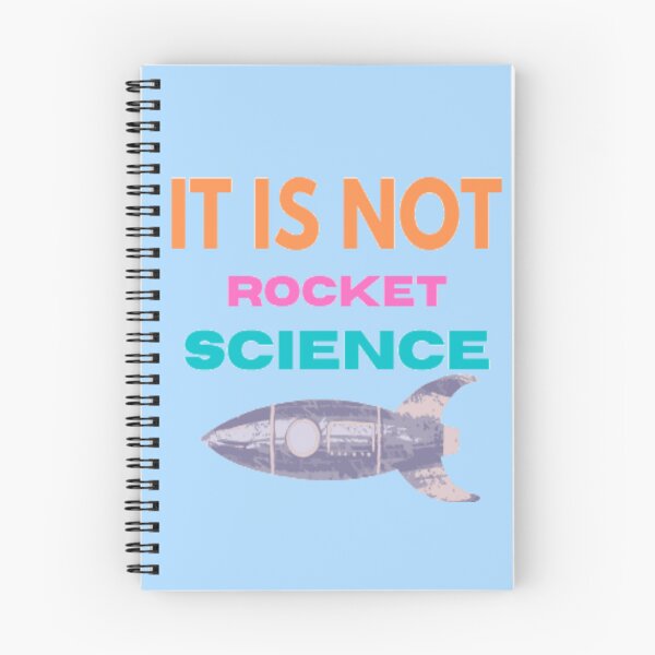 Item preview,  it is not Rocket Science. designed and sold by imtiyaz9661.
