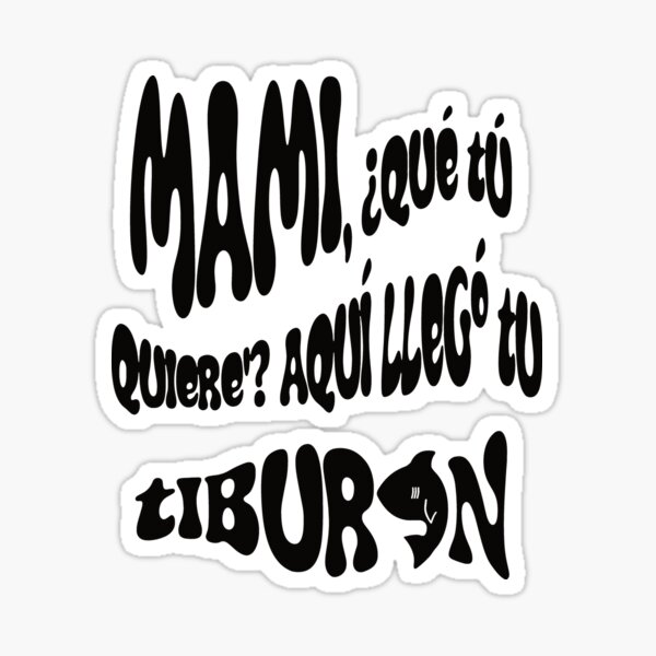 bad-bunny-printable-aqui-llego-tu-tiburon-sticker-for-sale-by