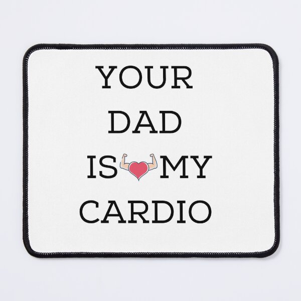 Artikelvorschau, Dein Vater ist mein Cardio entworfen und verkauft von Reo12.