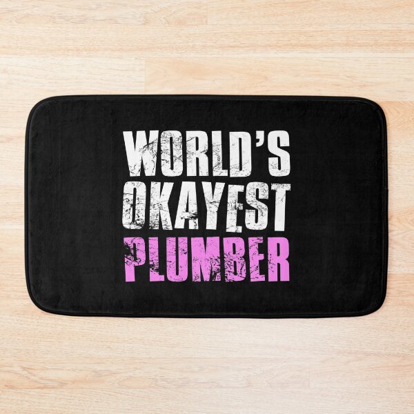 Item preview, Worlds Okayest Plumber designed and sold by FNStuff.