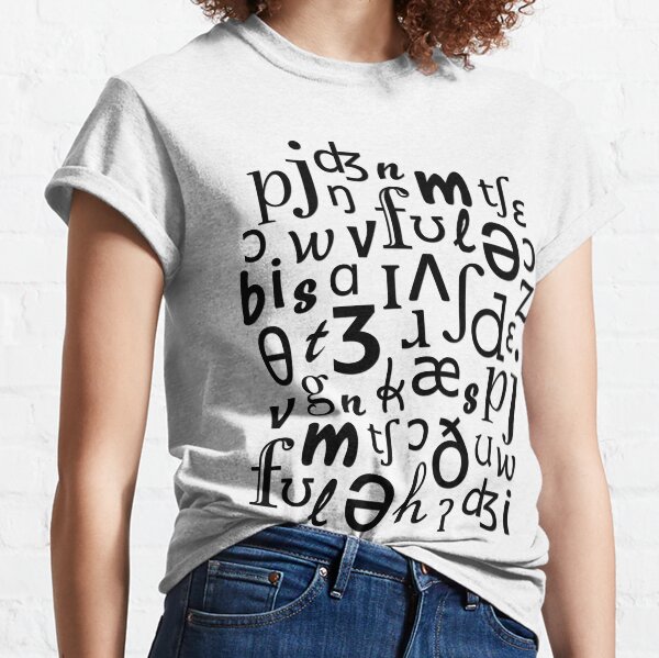 English Phonetic Sounds | Linguistics (White) Classic T-Shirt