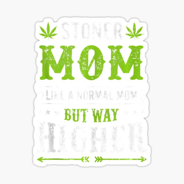 Mom Skull Weed Mom Only Higher Funny Tumbler