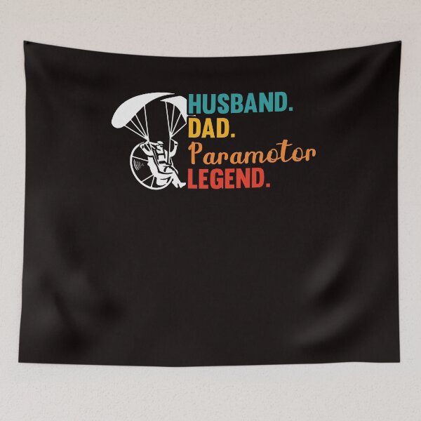 Item preview, Husband Dad Paramotor Legend Father Paramotoring PPG Pilot designed and sold by TomGiantDesigns.