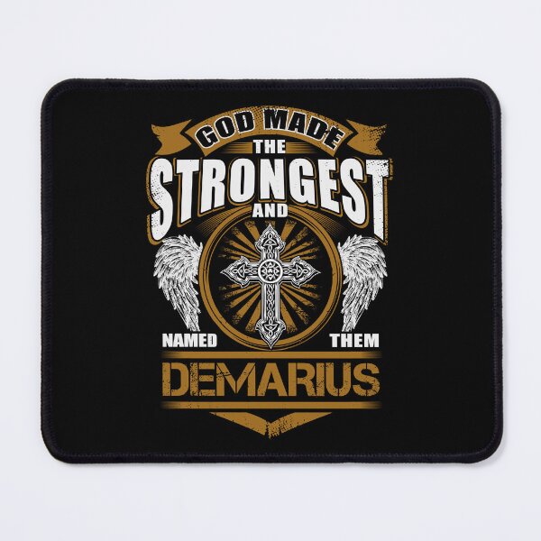 Item preview, Demarius Name T Shirt - God Found Strongest And Named Them Demarius Gift Item Tee designed and sold by ximenalivi.