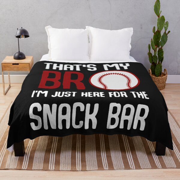 Item preview, That's My Bro I'm Just Here for Snack Bar Funny Baseball designed and sold by MGHdesign.