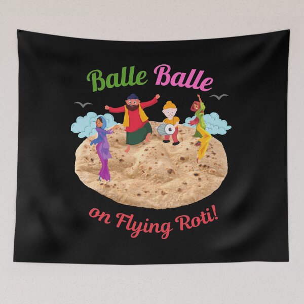Item preview, Balle Balle on flying ROTI! (in black) | Sky Bhangra | Funny Desi designed and sold by CosmicStory.