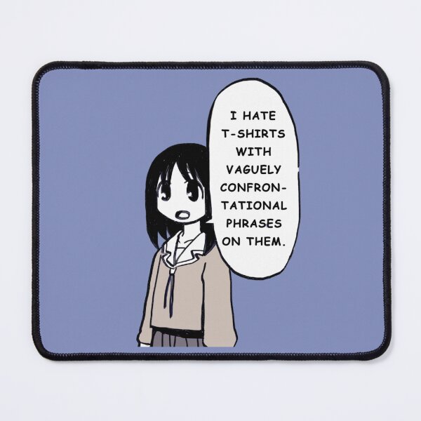 Item preview, I draw that panel of osaka saying she doesn't like rude shirts  / azumanga daioh designed and sold by Vanhoang7620.