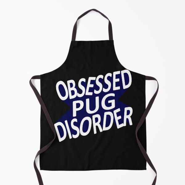 Item preview, True Pug Lover OPD Obsessed Pug Disorder designed and sold by Pugstuff.