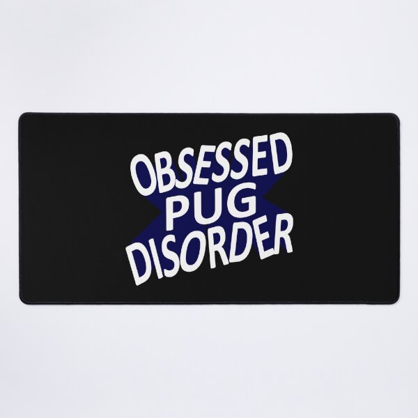 Item preview, True Pug Lover OPD Obsessed Pug Disorder designed and sold by Pugstuff.