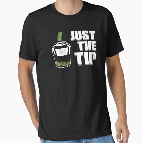 Item preview, Bartender - Just the Tip designed and sold by almosthillwood.
