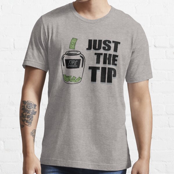 Item preview, Bartender - Just the Tip designed and sold by almosthillwood.