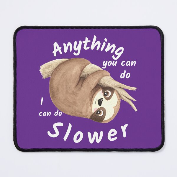 Item preview, Anything You Can Do I Can Do Slower - fibromyalgia Chronic Illness designed and sold by Paulele.
