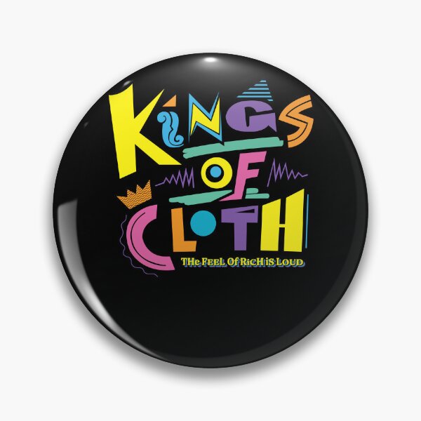 Item preview, Kings of cloth - The feel of rich is loud designed and sold by deidei236.