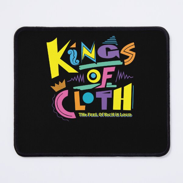 Item preview, Kings of cloth - The feel of rich is loud designed and sold by deidei236.