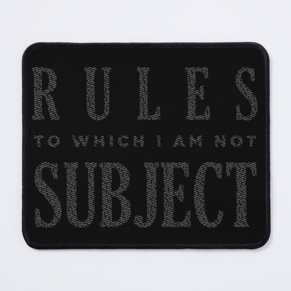 Item preview, Rules To Which I am Not Subject designed and sold by Quoit Media Ltd.