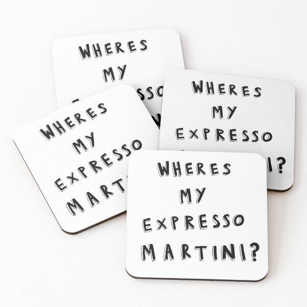 Item preview, Wheres my Expresso Martini? by Kim Mcgregor designed and sold by KimMcGregor.