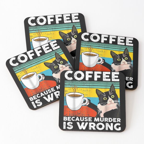 Item preview, Coffee Because Murder Is Wrong, Funny Black Cat Drinks Coffee Gifts For Cat Lovers, Cool Coffee designed and sold by zacben.