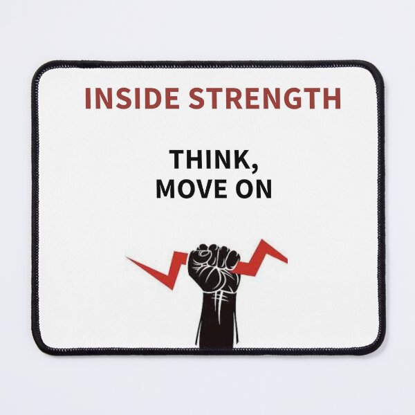 Item preview, INSIDE STRENGTH THINK MOVE ON designed and sold by adesignersworld.