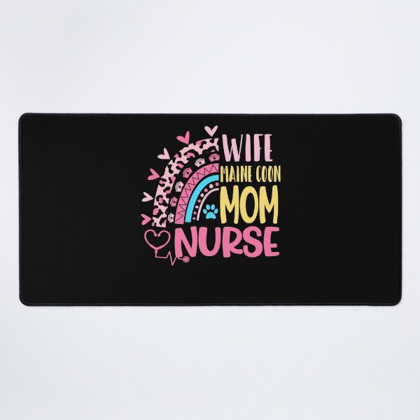 Item preview, Wife Maine Coon Mom Nurse Mothers Day Nurses Day Leopard designed and sold by EasyPrintGift.