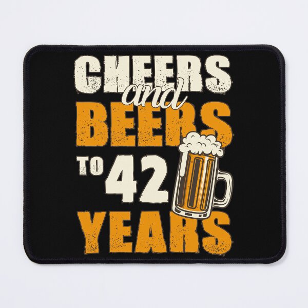Item preview, Cheers and Beers to 42 years, funny birthday gift designed and sold by HeavyStyle.