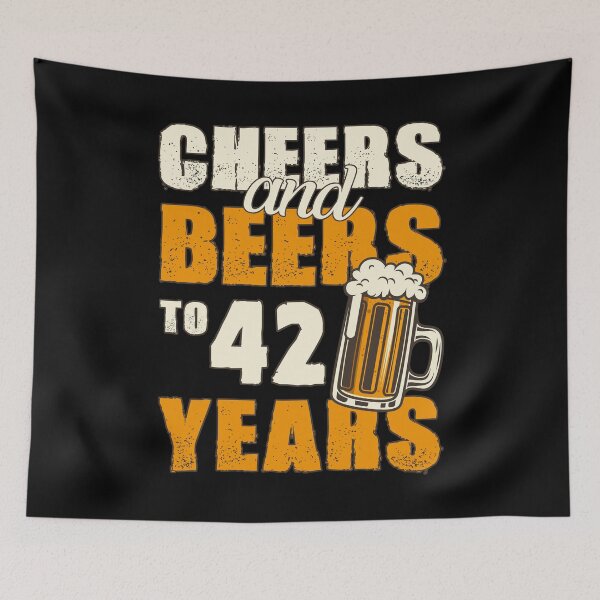 Item preview, Cheers and Beers to 42 years, funny birthday gift designed and sold by HeavyStyle.