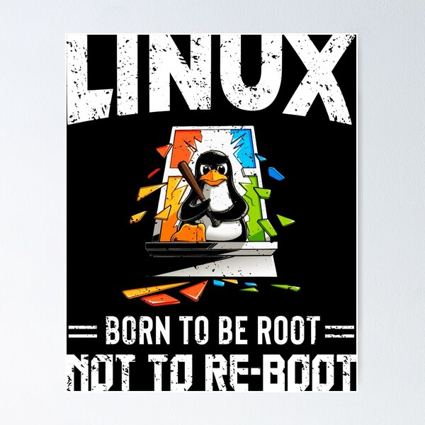 Artikel-Vorschau von Linux - Geboren, um Root zu sein, nicht um neu zu starten, designt und verkauft von deepan chandrasekaran.