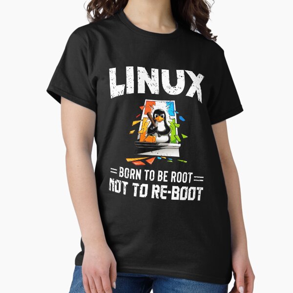Item preview, Linux - Born To Be Root, Not To Reboot designed and sold by deepan chandrasekaran.