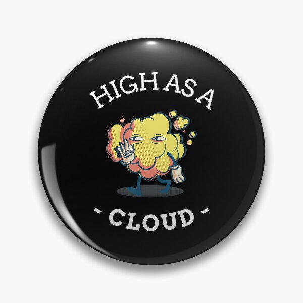Item preview, High As A Cloud Funny Marijuanna Stoner Weed Blazin 420 Gift designed and sold by verarheaf9.