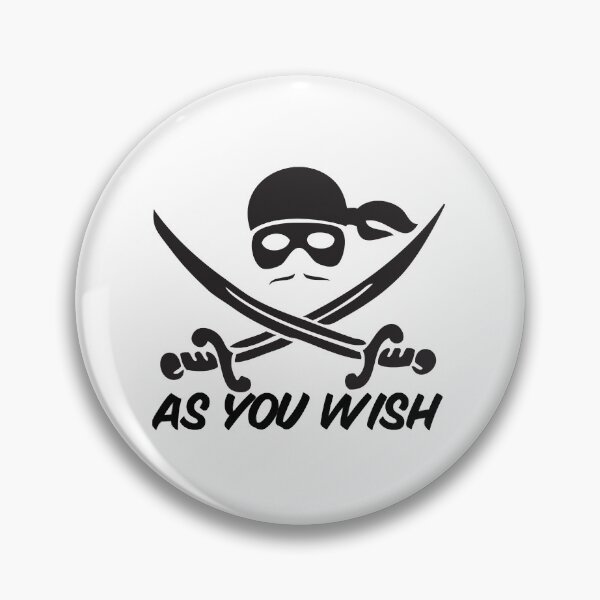 Item preview, Dread Pirate Roberts As you Wish  designed and sold by EmmaSchlapp.