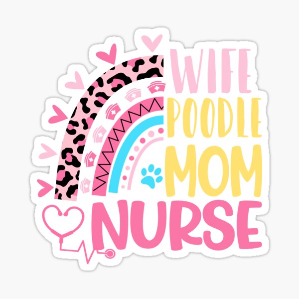 Item preview, Wife Poodle Mom Nurse Mothers Day Nurses Day Leopard Rainbow designed and sold by EasyPrintGift.