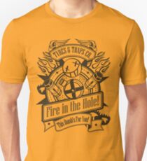 Fire in the Hole! Unisex T-Shirt