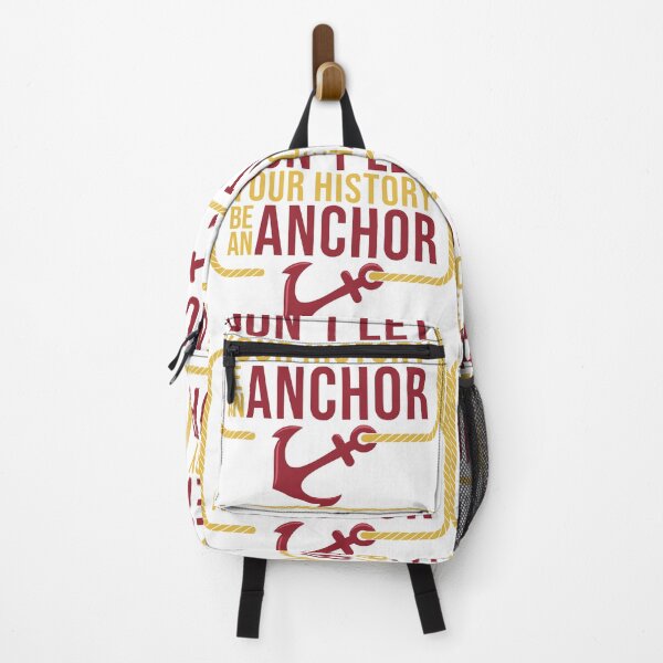 Artikelvorschau, Don't let your history be an anchor entworfen und verkauft von jimmyroyaltee.