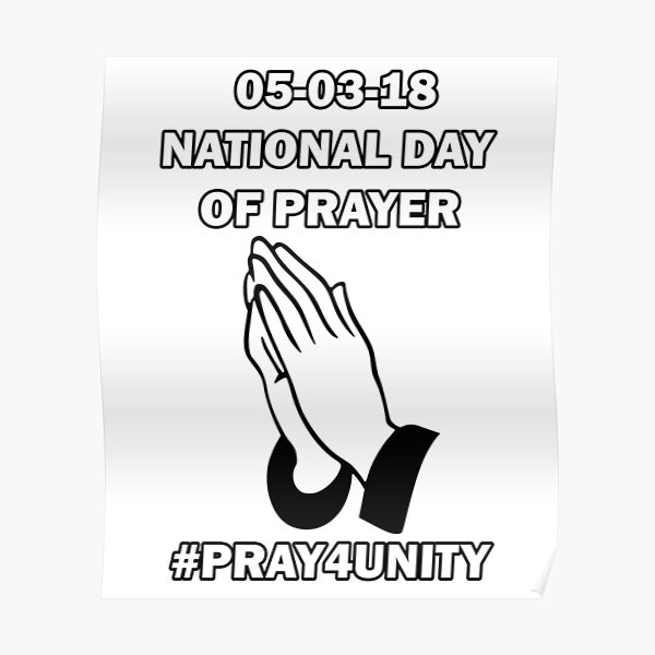 "National Day Of Prayer Pray For Unity" Poster for Sale by