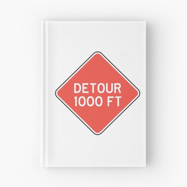 Item preview, Detour 1000 FT | Detour sign | White and Red designed and sold by rsty11.