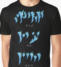 Fus Ro Dah Graphic T-Shirt