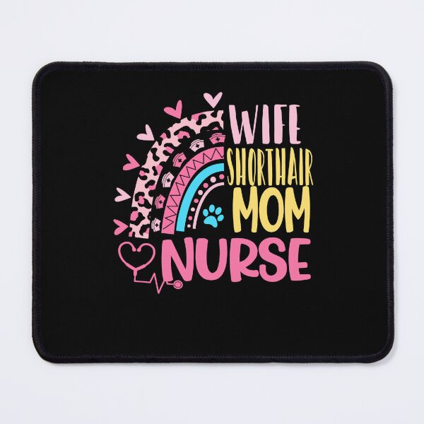 Item preview, Wife Shorthair Mom Nurse Mothers Day Nurses Day Leopard designed and sold by EasyPrintGift.