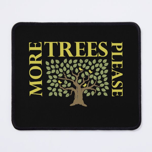Item preview, More Trees Please designed and sold by Catspeople.