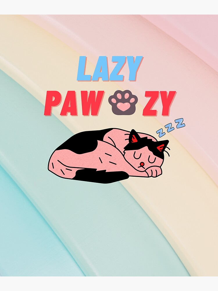 Thumbnail 3 of 3, Sticker, Lazy Pawzy designed and sold by JiggsFashion.
