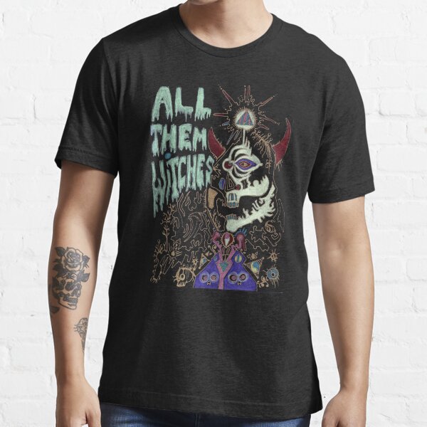 all them witches t shirt