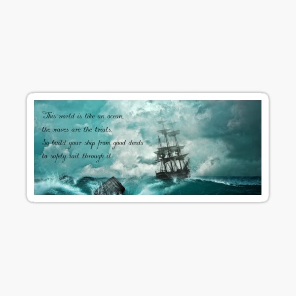 a-ship-from-good-deeds-poem-english-sticker-by-oneznow-redbubble