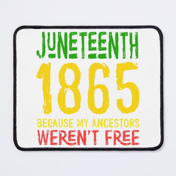 Item preview, juneteenth 1865 designed and sold by OzyManDiaS90.